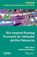 E-Book (pdf) Bio-inspired Routing Protocols for Vehicular Ad-Hoc Networks von Salim Bitam, Abdelhamid Mellouk