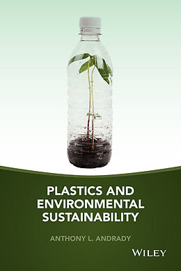 eBook (epub) Plastics and Environmental Sustainability de Anthony L. Andrady