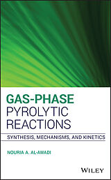 E-Book (epub) Gas-Phase Pyrolytic Reactions von Nouria A. Al-Awadi