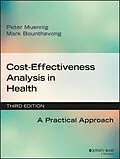 E-Book (epub) Cost-Effectiveness Analysis in Health von Peter Muennig, Mark Bounthavong