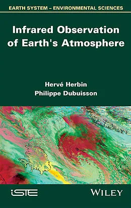 E-Book (epub) Infrared Observation of Earth's Atmosphere von Herv&eacute; Herbin, Philippe Dubuisson