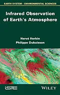 E-Book (pdf) Infrared Observation of Earth's Atmosphere von Hervé Herbin, Philippe Dubuisson