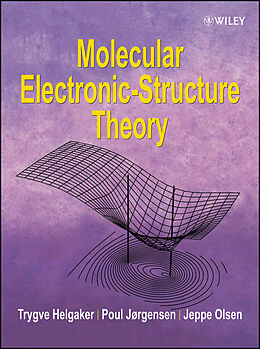 eBook (epub) Molecular Electronic-Structure Theory de Trygve Helgaker, Poul Jorgensen, Jeppe Olsen