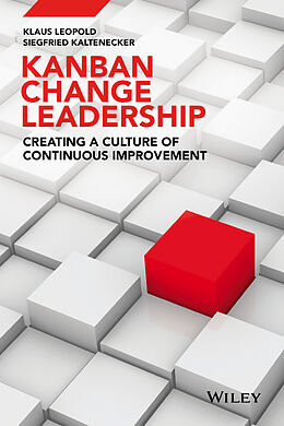 eBook (pdf) Kanban Change Leadership de Klaus Leopold, Siegfried Kaltenecker