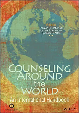 E-Book (pdf) Counseling Around the World von Thomas H. Hohenshil, Norman E. Amundson, Spencer G. Niles