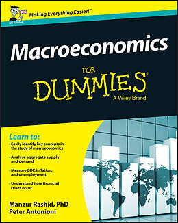E-Book (epub) Macroeconomics For Dummies - UK von Manzur Rashid, Peter Antonioni