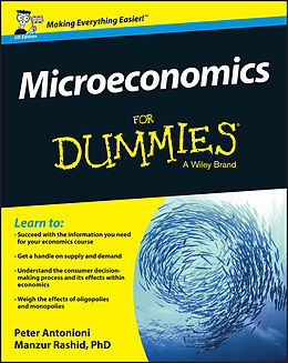 E-Book (epub) Microeconomics For Dummies - UK von Peter Antonioni, Manzur Rashid