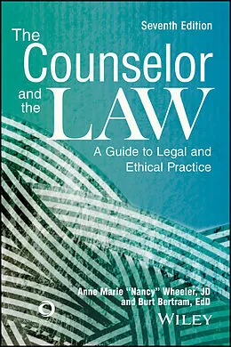 E-Book (pdf) The Counselor and the Law von Anne Marie Wheeler, Burt Bertram