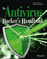 eBook (epub) Antivirus Hacker's Handbook de Joxean Koret, Elias Bachaalany