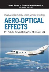 eBook (pdf) Aero-Optical Effects de Stanislav Gordeyev, Eric J. Jumper, Matthew R. Whiteley