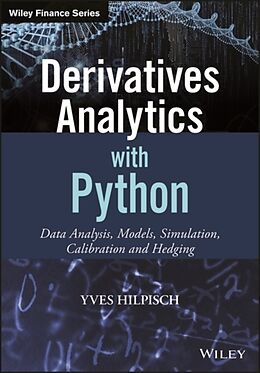 Livre Relié Derivatives Analytics with Python de Hilpisch Yves