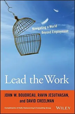 E-Book (epub) Lead the Work von John W. Boudreau, Ravin Jesuthasan, David Creelman