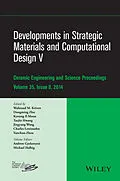 E-Book (epub) Developments in Strategic Materials and Computational Design V von Waltraud M. Kriven, Dongming Zhu, Kyoung Il Moon
