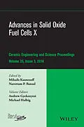 E-Book (epub) Advances in Solid Oxide Fuel Cells X von Mihails Kusnezoff, Narottam P. Bansal, Andrew L. Gyekenyesi