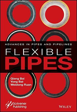 eBook (pdf) Flexible Pipes de Qiang Bai, Yong Bai, Weidong Ruan