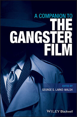 E-Book (pdf) A Companion to the Gangster Film von 