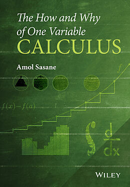 eBook (pdf) The How and Why of One Variable Calculus de Amol Sasane