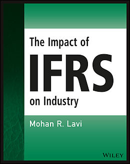 E-Book (epub) Impact of IFRS on Industry von Mohan R. Lavi
