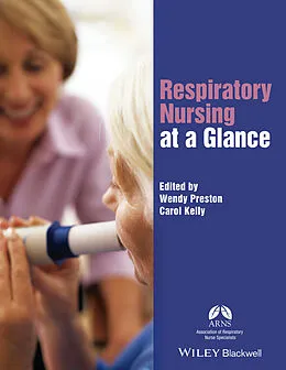 E-Book (pdf) Respiratory Nursing at a Glance von Wendy Preston, Carol Kelly