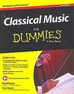 Kartonierter Einband (Kt) Classical Music For Dummies von David Pogue, Scott Speck