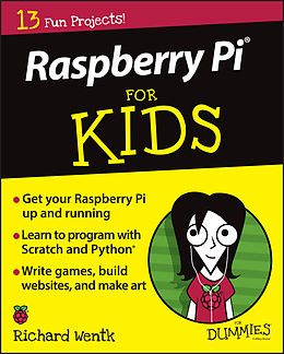 E-Book (pdf) Raspberry Pi For Kids For Dummies von Richard Wentk