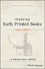 Kartonierter Einband Studying Early Printed Books, 1450-1800 von Werner Sarah