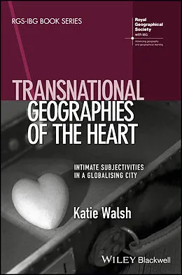 E-Book (epub) Transnational Geographies of The Heart von Katie Walsh