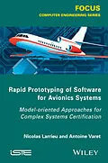E-Book (pdf) Rapid Prototyping Software for Avionics Systems von Nicolas Larrieu, Antoine Varet
