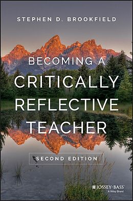 eBook (epub) Becoming a Critically Reflective Teacher de Stephen D, Brookfield