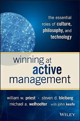 E-Book (pdf) Winning at Active Management von William W. Priest, Steven D. Bleiberg, Michael A. Welhoelter