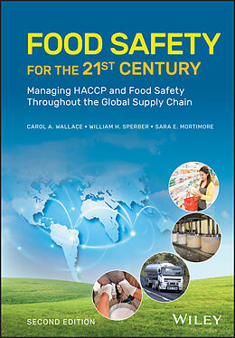 E-Book (pdf) Food Safety for the 21st Century von Carol A. Wallace, William H. Sperber, Sara E. Mortimore
