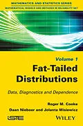 E-Book (epub) Fat-Tailed Distributions von Roger M. Cooke, Daan Nieboer, Jolanta Misiewicz