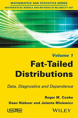E-Book (epub) Fat-Tailed Distributions von Roger M. Cooke, Daan Nieboer, Jolanta Misiewicz