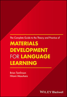 E-Book (epub) Complete Guide to the Theory and Practice of Materials Development for Language Learning von Brian Tomlinson, Hitomi Masuhara