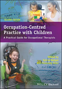 E-Book (pdf) Occupation-Centred Practice with Children von Sylvia Rodger, Ann Kennedy-Behr