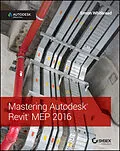 E-Book (pdf) Mastering Autodesk Revit MEP 2016 von Simon Whitbread