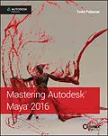 E-Book (epub) Mastering Autodesk Maya 2016 von Todd Palamar