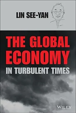 E-Book (epub) Global Economy in Turbulent Times von See-Yan Lin