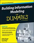 E-Book (epub) Building Information Modeling For Dummies von Stefan Mordue, Paul Swaddle, David Philp