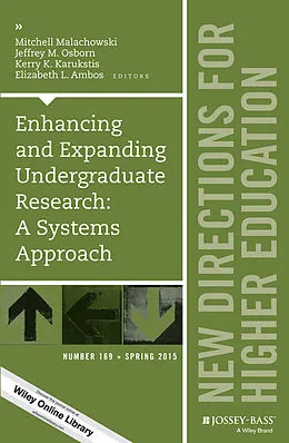 E-Book (epub) Enhancing and Expanding Undergraduate Research: A Systems Approach von Mitchell Malachowski, Jeffrey M. Osborn, Kerry K. Karukstis
