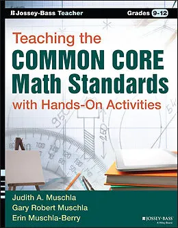 E-Book (epub) Teaching the Common Core Math Standards with Hands-On Activities, Grades 9-12 von Gary Robert Muschla