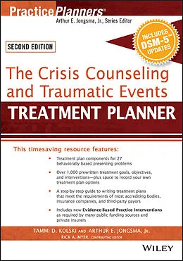 E-Book (epub) Crisis Counseling and Traumatic Events Treatment Planner, with DSM-5 Updates, 2nd Edition von Tammi D. Kolski, David J. Berghuis, Rick A. Myer