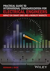 Livre Relié Practical Guide to International Standardization for Electrical Engineers de Hermann J. Koch