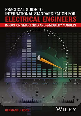 E-Book (pdf) Practical Guide to International Standardization for Electrical Engineers von Hermann J. Koch