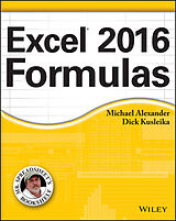 E-Book (pdf) Excel 2016 Formulas von Michael Alexander, Richard Kusleika