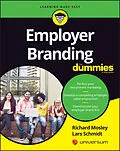 E-Book (epub) Employer Branding For Dummies von Richard Mosley, Lars Schmidt