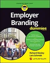 Kartonierter Einband Employer Branding For Dummies von Mosley Richard, Lars Schmidt