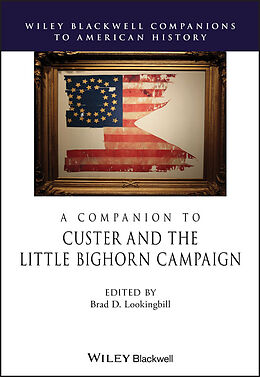 E-Book (epub) Companion to Custer and the Little Bighorn Campaign von 