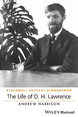 E-Book (epub) Life of D. H. Lawrence von Andrew Harrison