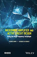 E-Book (epub) Microwave Amplifier and Active Circuit Design Using the Real Frequency Technique von Pierre Jarry, Jacques N. Beneat